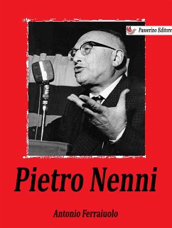 Pietro Nenni (eBook, ePUB) - Ferraiuolo, Antonio