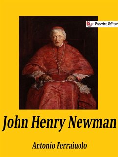 John Henry Newman (eBook, ePUB) - Ferraiuolo, Antonio