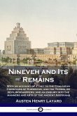 Nineveh and Its Remains