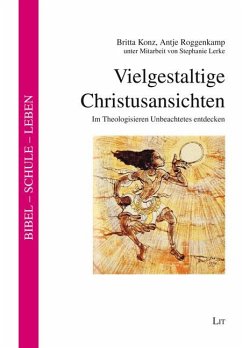 Vielgestaltige Christusansichten