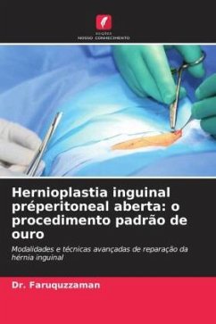 Hernioplastia inguinal préperitoneal aberta: o procedimento padrão de ouro - Faruquzzaman, Dr.