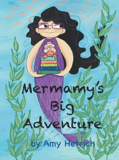 Mermamy's Big Adventure - Hetrich, Amy