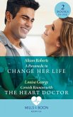 A Paramedic To Change Her Life / Cornish Reunion With The Heart Doctor: A Paramedic to Change Her Life / Cornish Reunion with the Heart Doctor (Mills & Boon Medical) (eBook, ePUB)