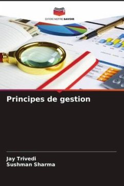 Principes de gestion - Trivedi, Jay;Sharma, Sushman