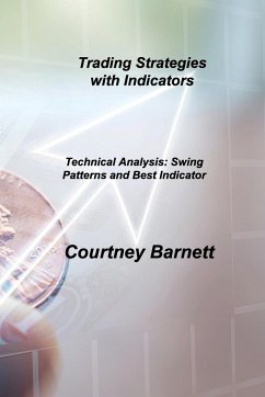 Trading Strategies with Indicators - Barnett, Courtney