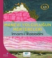 Manevi Yolculugun Mertebeleri - Rabbani, Imam-I