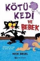 Kötü Kedi ve Bebek - Bruel, Nick