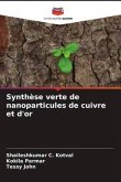 Synthèse verte de nanoparticules de cuivre et d'or