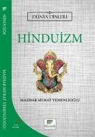 Hinduizm - Dünya Dinleri - Murat Yemenlioglu, Mazhar