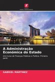 A Administração Económica do Estado