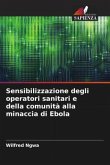 Sensibilizzazione degli operatori sanitari e della comunità alla minaccia di Ebola