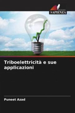 Triboelettricità e sue applicazioni - Azad, Puneet