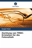 Züchtung von TMDC-Kristallen für die Fotovoltaik