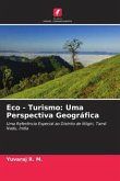 Eco - Turismo: Uma Perspectiva Geográfica
