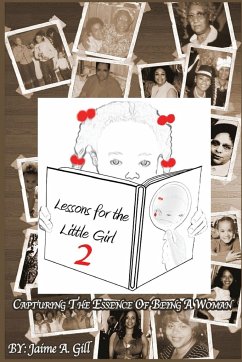 Lessons for the Little Girl 2 - Gill, Jaime A.
