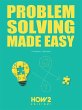 Problem Solving Made Easy (eBook, ePUB) - Bild 1