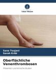 Oberflächliche Venenthrombosen