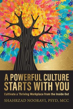 A Powerful Culture Starts with You - Nooravi, Shahrzad