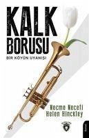 Kalk Borusu Bir Köyün Uyanisi - Necefi, Necme; Hinckley, Helen