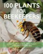 100 Plants for Beekeepers - Bild 1