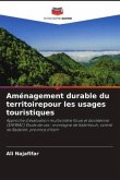 Aménagement durable du territoirepour les usages touristiques