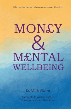 Money and Mental Wellbeing - Akanet, Afiniki