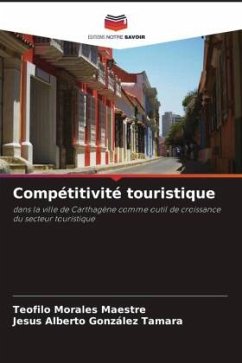 Compétitivité touristique - Morales Maestre, Teofilo;González Tamara, Jesus Alberto