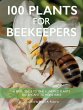 100 Plants for Beekeepers - Bild 1