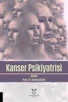 Kanser Psikiyatrisi - Deveci, Erdem