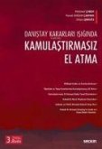 Kamulastirmasiz El Atma Kamulastirmasiz El Atma