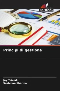 Principi di gestione - Trivedi, Jay;Sharma, Sushman