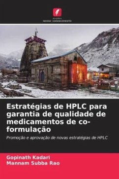 Estratégias de HPLC para garantia de qualidade de medicamentos de co-formulação - Kadari, Gopinath;Subba Rao, Mannam