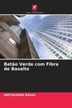 Betão Verde com Fibra de Basalto - Raval, Amitkumar