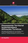 Planeamento Territorial Sustentávelpara Utilizações Turísticas