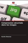 Compression sécurisée dans les images