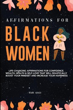 Affirmations for Black Women - Adaly, Mary