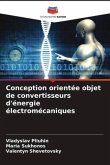 Conception orientée objet de convertisseurs d'énergie électromécaniques