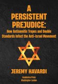 A Persistent Prejudice (eBook, ePUB)