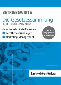 Cover Gepr. Betriebswirt/-in (VO 2006) - Die Gesetzessammlung Zusammenstellung für die 1. Teilprüfung (eBook, PDF)