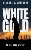 White Gold (eBook, ePUB) White Gold (eBook, ePUB)