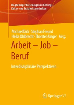 Arbeit – Job – Beruf (eBook, PDF)