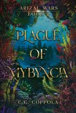 Plague of Mybyncia (Arizal Wars, #2) (eBook, ePUB)