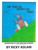 Adventures at Top Tractor Academy (eBook, ePUB)