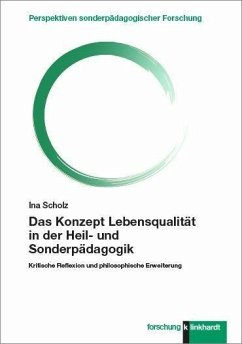 Das Konzept Lebensqualität in der Heil- und Sonderpädagogik (eBook, PDF) - Scholz, Ina