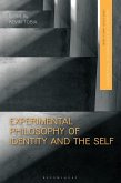 Experimental Philosophy of Identity and the Self (eBook, PDF)
