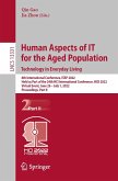 Human Aspects of IT for the Aged Population. Technology in Everyday Living (eBook, PDF)