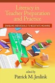 Literacy in Teacher Preparation and Practice (eBook, PDF)