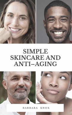 Cover Simple Skincare and Anti-Aging (eBook, ePUB)