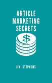 Article Marketing Secrets (eBook, ePUB)