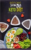 Before You Do Keto Diet (eBook, ePUB)
